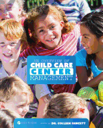 An Overview of Child Care Center Management (First Edition)