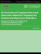 An Overview of Complementary and Alternative Medicine Therapies for Anxiety and Depressive Disorders: Supplement to Efficacy of Complementary and Alternative Medicine Therapies for Posttraumatic Stress Disorder