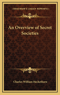 An Overview of Secret Societies