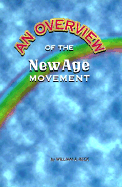 An Overview of the New Age Movement