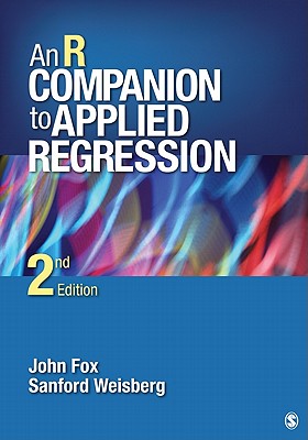 An R Companion to Applied Regression - Fox, John, and Weisberg, Sanford