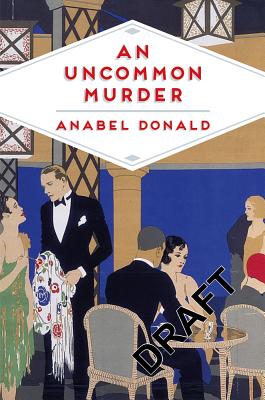 An Uncommon Murder - Donald, Anabel