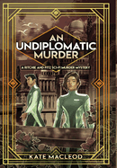 An Undiplomatic Murder: A Ritchie and Fitz Sci-Fi Murder Mystery