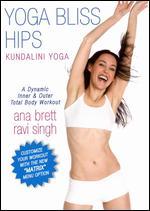 Ana Brett and Ravi Singh: Yoga Bliss Hips [Store Only]