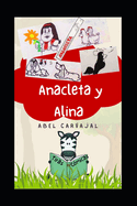 Anacleta Y Alina: Tiras C?micas