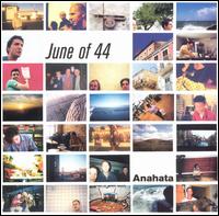 Anahata - June of 44