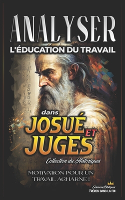 Analiser L'?ducation du Travail dans: Motivation pour un Travail Acharn? ! - Bibliques, Sermons