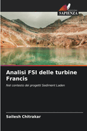 Analisi FSI delle turbine Francis