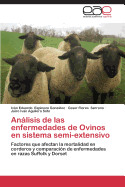 Analisis de Las Enfermedades de Ovinos En Sistema Semi-Extensivo