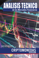 Analisis Tecnico de los Mercados Financieros: (Color) Criptomonedas & Bitcoin 2th Edition