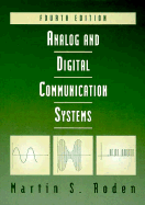 Analog and Digital Communication Systems - Roden, Martin S