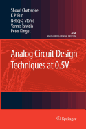 Analog Circuit Design Techniques at 0.5v