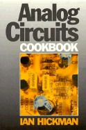 Analog Circuits Cookbook - Hickman, Ian