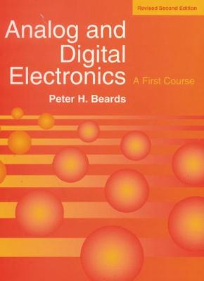 Analog Digital Electronics Revised Edn - Beards