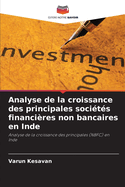 Analyse de la croissance des principales socits financires non bancaires en Inde