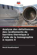 Analyse des d?faillances des rev?tements de barri?re thermique ? l'aide de la tomographie ? rayons X