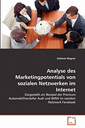 Analyse Des Marketingpotentials Von Sozialen Netzwerken Im Internet