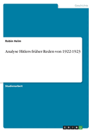 Analyse Hitlers frher Reden von 1922-1923