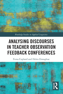 Analysing Discourses in Teacher Observation Feedback Conferences