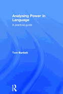 Analysing Power in Language: A Practical Guide