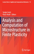 Analysis and Computation of Microstructure in Finite Plasticity