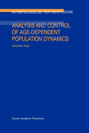 Analysis and Control of Age-Dependent Population Dynamics