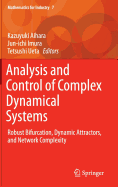 Analysis and Control of Complex Dynamical Systems: Robust Bifurcation, Dynamic Attractors, and Network Complexity