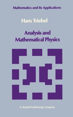 Analysis and Mathematical Physics - Triebel, H