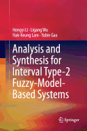 Analysis and Synthesis for Interval Type-2 Fuzzy-Model-Based Systems