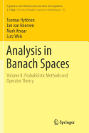 Analysis in Banach Spaces: Volume II: Probabilistic Methods and Operator Theory