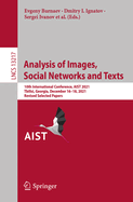 Analysis of Images, Social Networks and Texts: 10th International Conference, AIST 2021, Tbilisi, Georgia, December 16-18, 2021, Revised Selected Papers