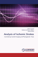 Analysis of Ischemic Strokes