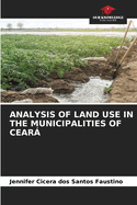 Analysis of Land Use in the Municipalities of Cear