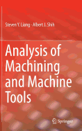 Analysis of Machining and Machine Tools