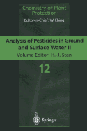 Analysis of Pesticides in Ground and Surface Water II: Latest Developments and State-Of-The-Art of Multiple Residue Methods