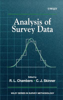 Analysis of Survey Data - Chambers, R L (Editor), and Skinner, C J (Editor)