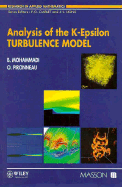 Analysis of the K-Epsilon Turbulence Model - Mohammadi, B, and Pironneau, Olivier