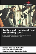 Analysis of the use of cost accounting tools