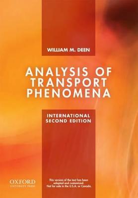 Analysis of Transport Phenomena - Deen, William M, Professor