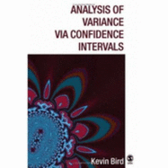 Analysis of Variance Via Confidence Intervals