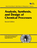 Analysis, Synthesis, and Design of Chemical Processes - Bailie, Richard C, and Whiting, Wallace B, and Shaeiwitz, Joseph A