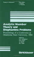 Analytic Number Theory and Diophantine Problems: Proc.of a Conference at Oklahoma State University, 1984