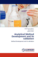 Analytical Method Development and Its Validation