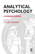 Analytical Psychology: A Modern Science