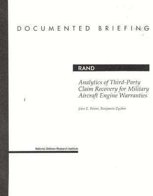 Analytics of Third-Party Claim Recovery for Military Aircraft Engine - Peters, John E