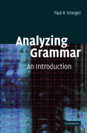 Analyzing Grammar: An Introduction