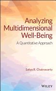 Analyzing Multidimensional Well-Being: A Quantitative Approach