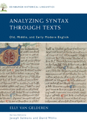 Analyzing Syntax Through Texts: Old, Middle, and Early Modern English