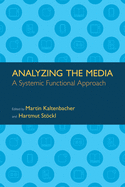 Analyzing the Media: A Systemic Functional Approach