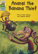 Anansi the Banana Thief